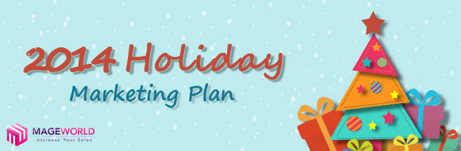 4 Marketing Guidelines For Planning 2014 Holiday Season